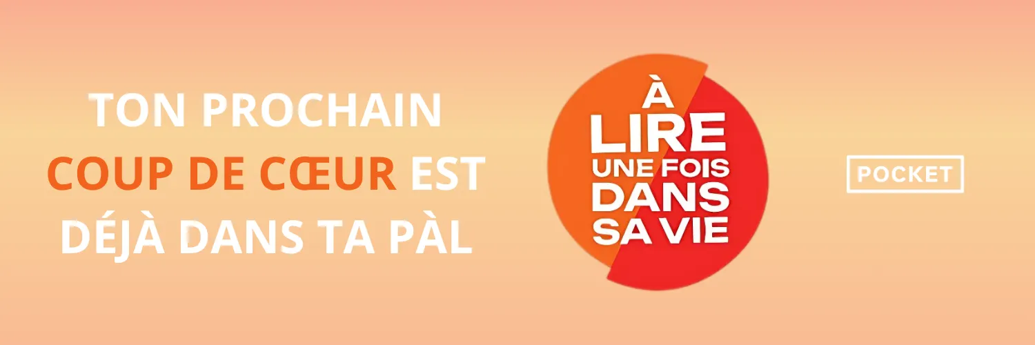 à lire une fois dans sa vie - éditions Pocket