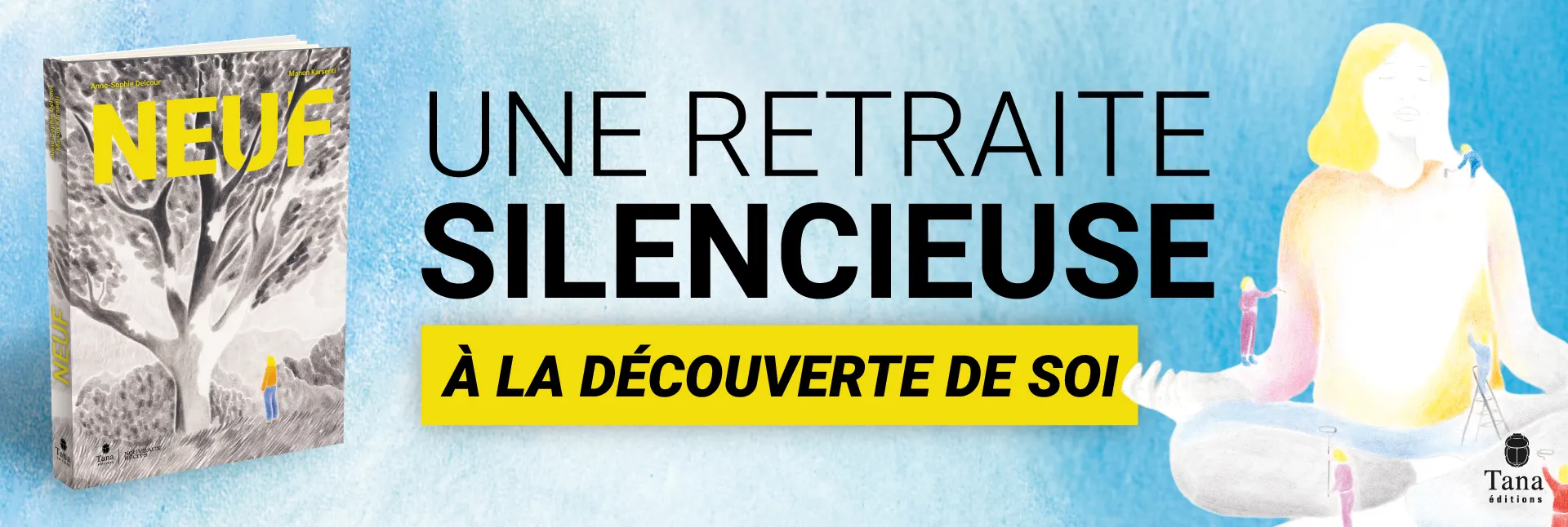 Une rentraite silencieuse à la découverte de soi