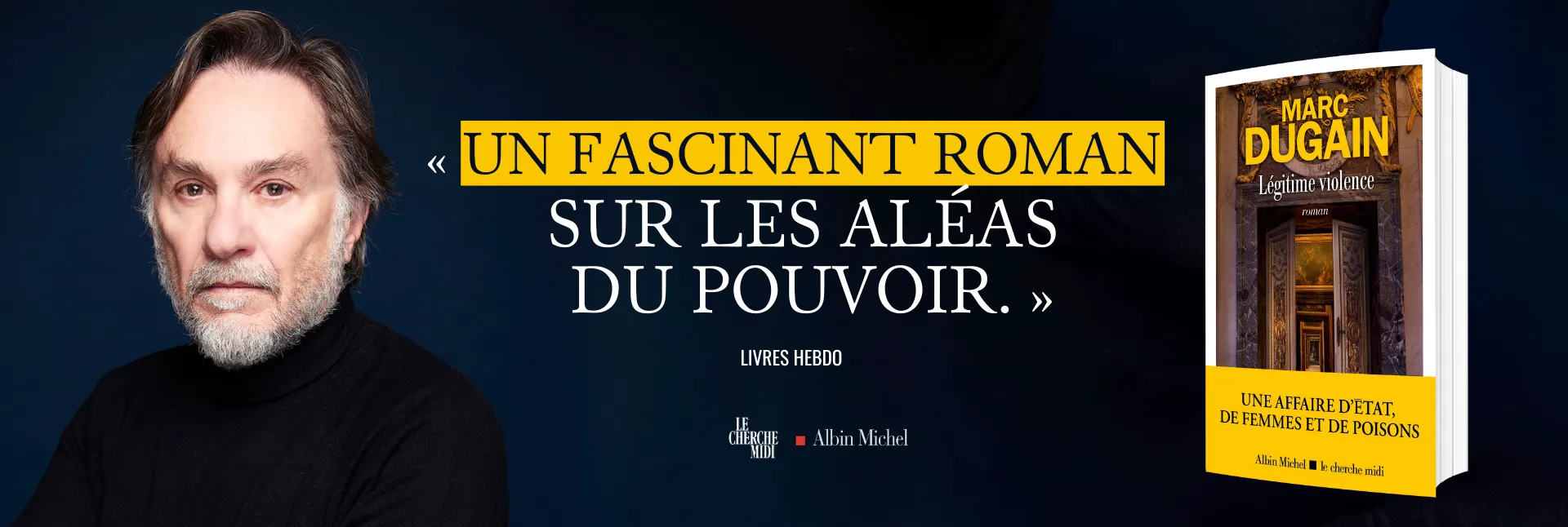 Marc Dugain Légitime violence