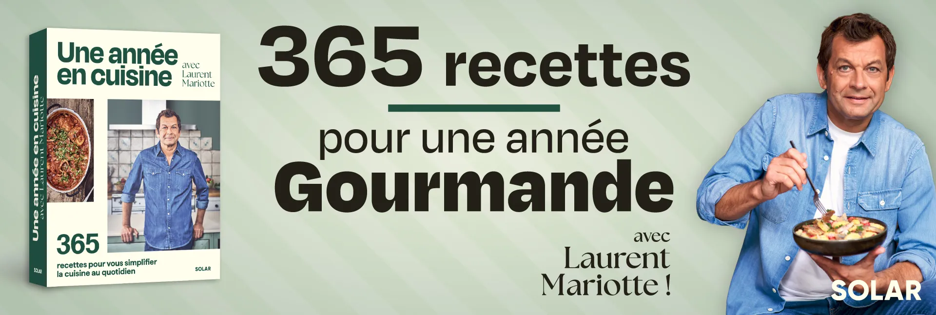 Une année en cuisine avec Laurent Mariotte