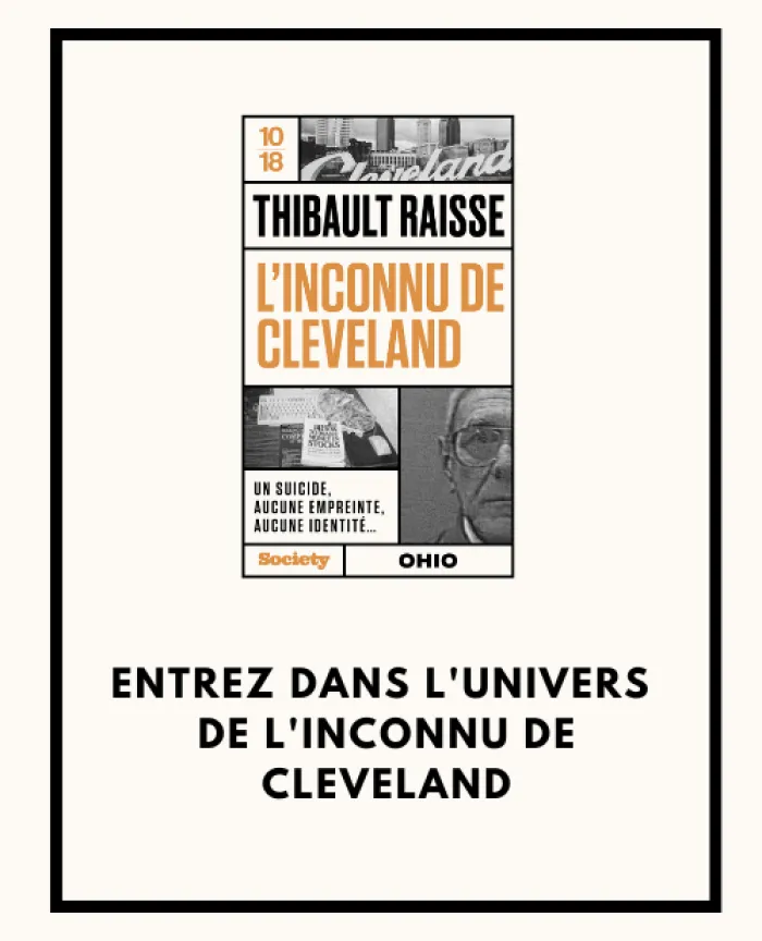 Entrez dans l'univers de L'inconnu de Cleveland