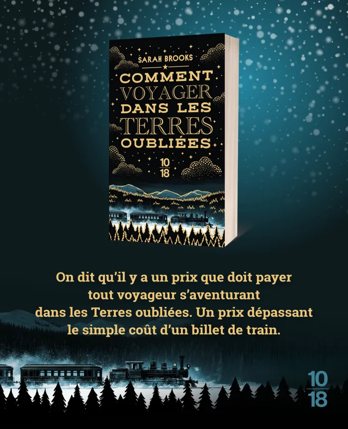 Comment voyager dans les terres oubliées : Le livre de Sarah Brooks