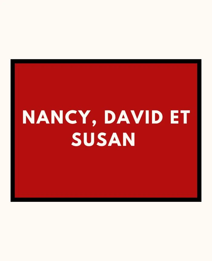 Nancy, David et Susan