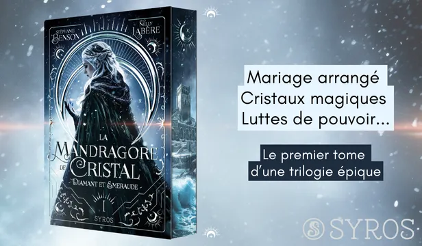 la mandragore de cristal