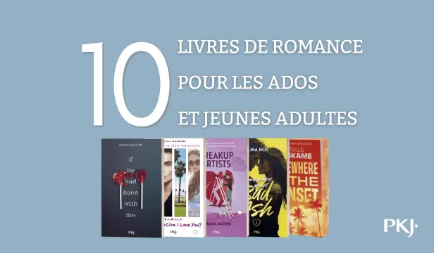 Les romances pour ados et jeunes adultes