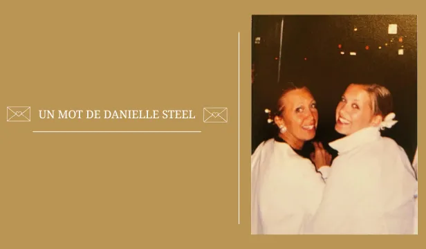 Danielle Steel et sa fille Victoria