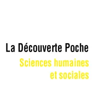 La Découverte Poche / Sciences humaines et sociales
