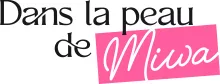 Dans la peau de Miwa