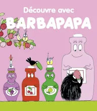 Découvre avec Barbapapa