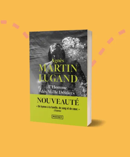L'homme des Mille Détours, Agnès Martin Lugand