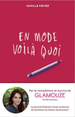 En mode voilà quoi - Camille Fievez